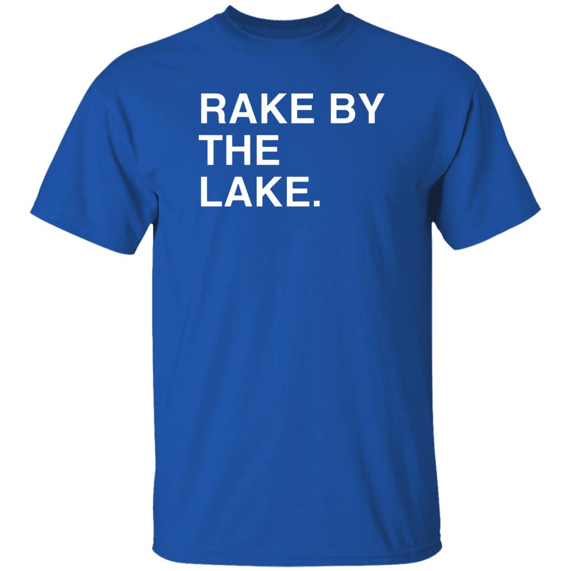 Rake By The Lake Shirt Obvious Rake By The Lake Shirt Joc Oppo Taco Shirt Hoodie Sweatshirt - Teechipus
