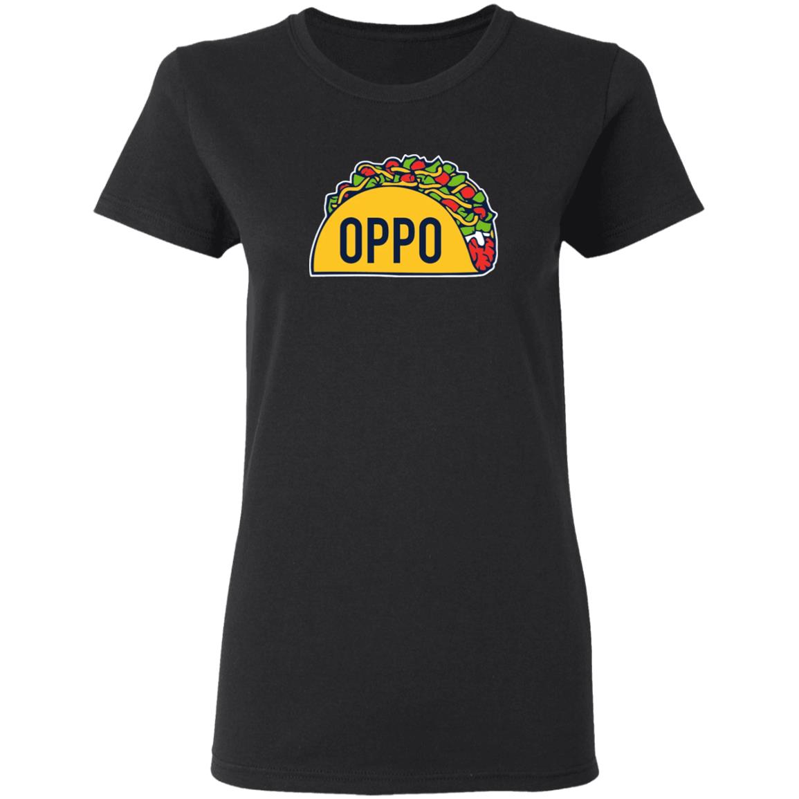 Oppo Taco shirt Obvious Oppo Taco Shirt Happ Oppo Taco Shirt Hoodie Sweatshirt - Teechipus