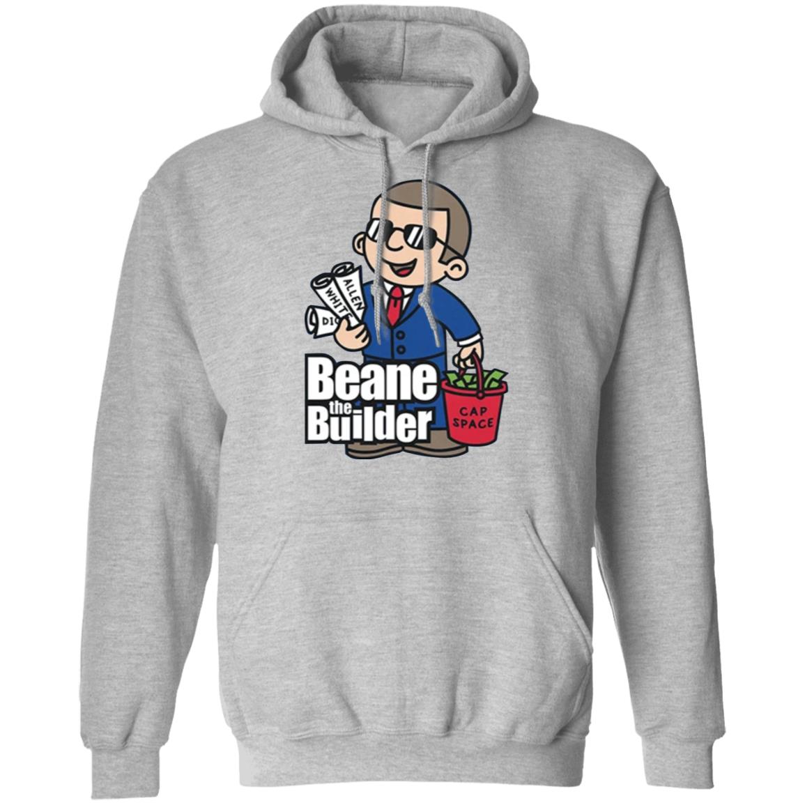 Beane the Builder shirt Buffalo Beane The Builder Shirt Bills Mafia Beane The Builder Shirt Hoodie Sweatshirt - Teechipus