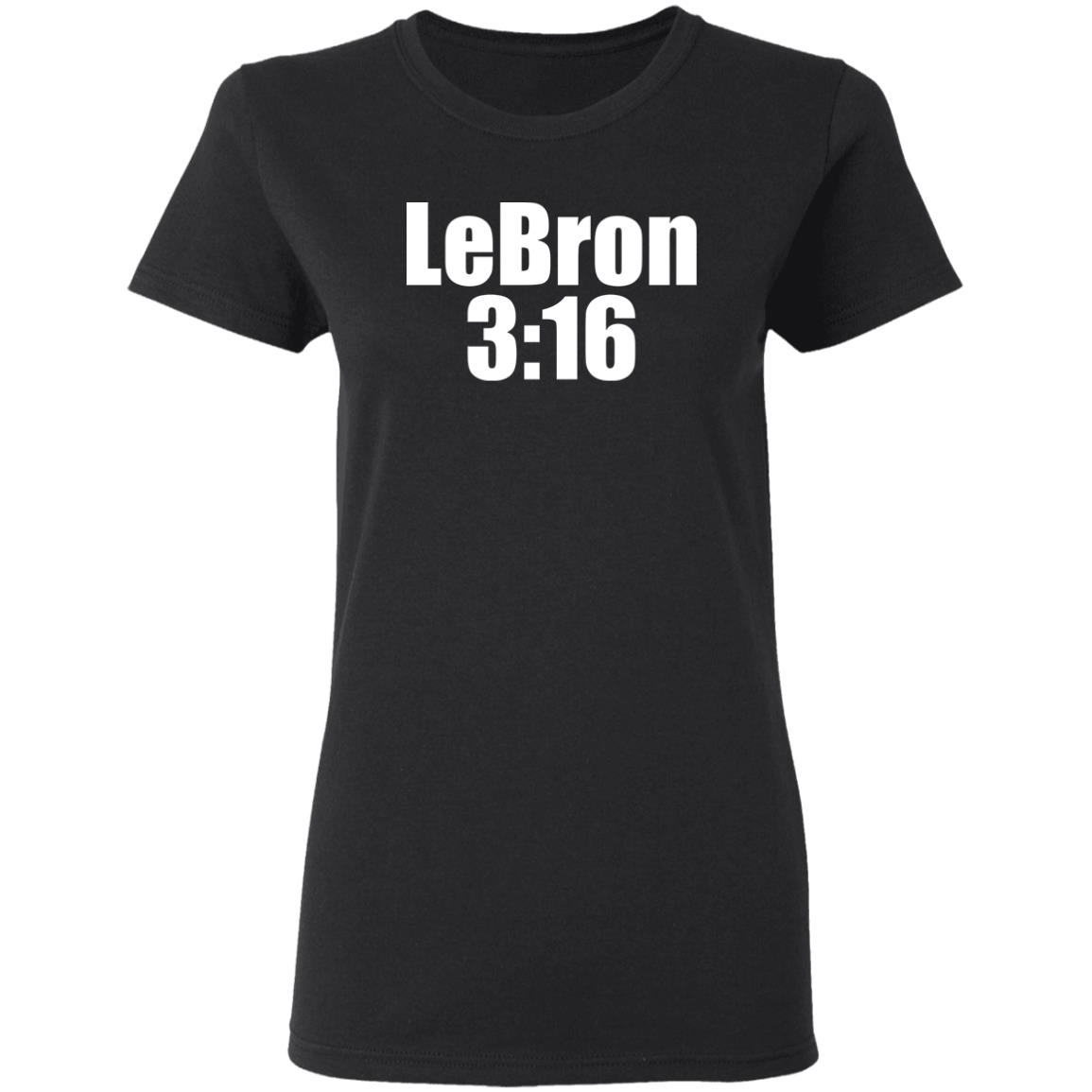 Lebron 316 shirt James 316 shirt Stone Cold Steve Austin Shirt Lebrpn T shirt Hoodie Sweatshirt - Teechipus