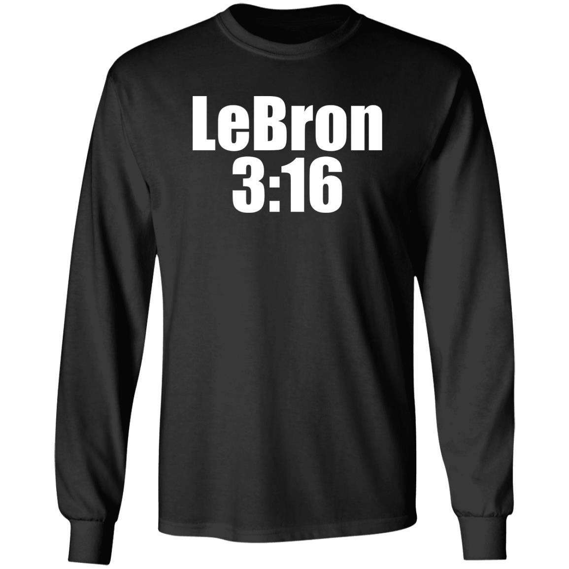 Lebron 316 shirt James 316 shirt Stone Cold Steve Austin Shirt Lebrpn T shirt Hoodie Sweatshirt - Teechipus