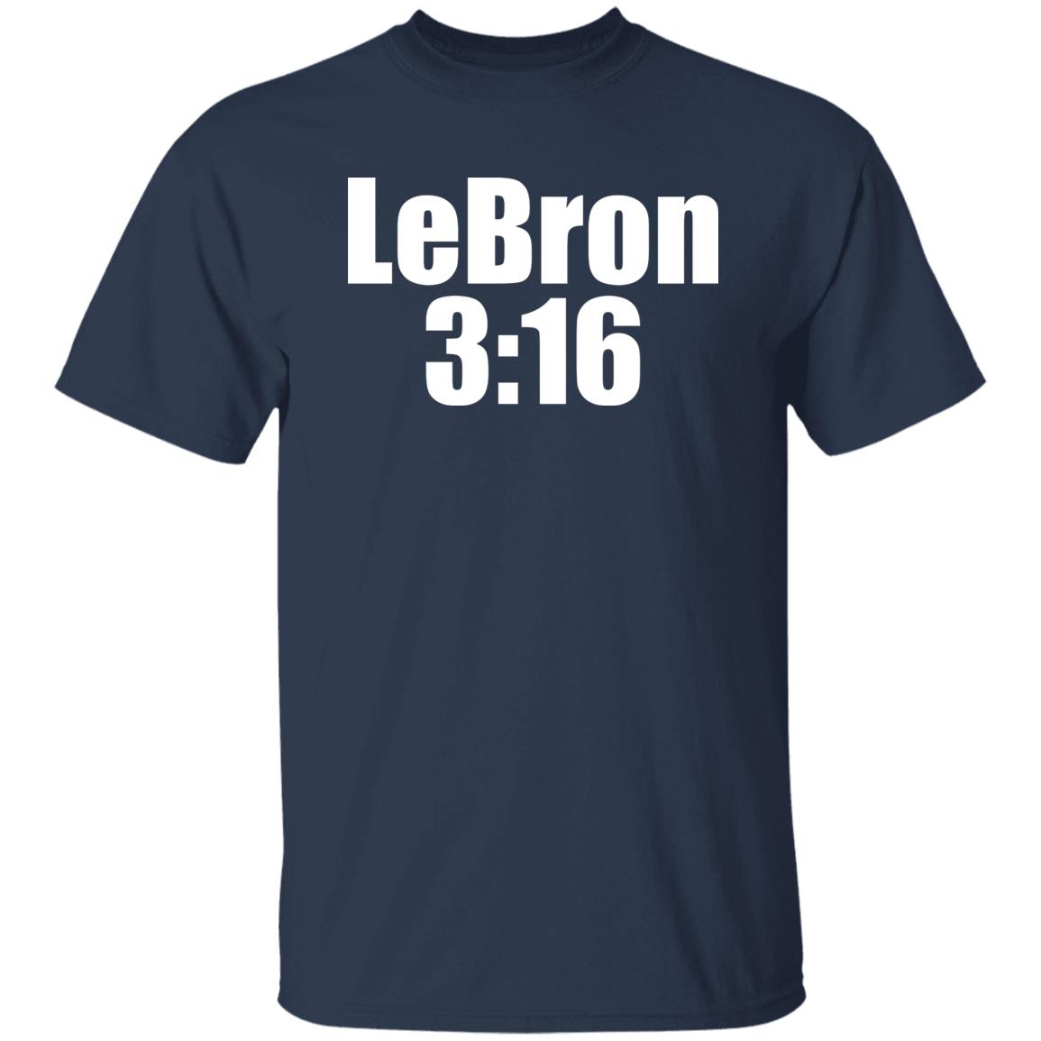 Lebron 316 shirt James 316 shirt Stone Cold Steve Austin Shirt Lebrpn T shirt Hoodie Sweatshirt - Teechipus
