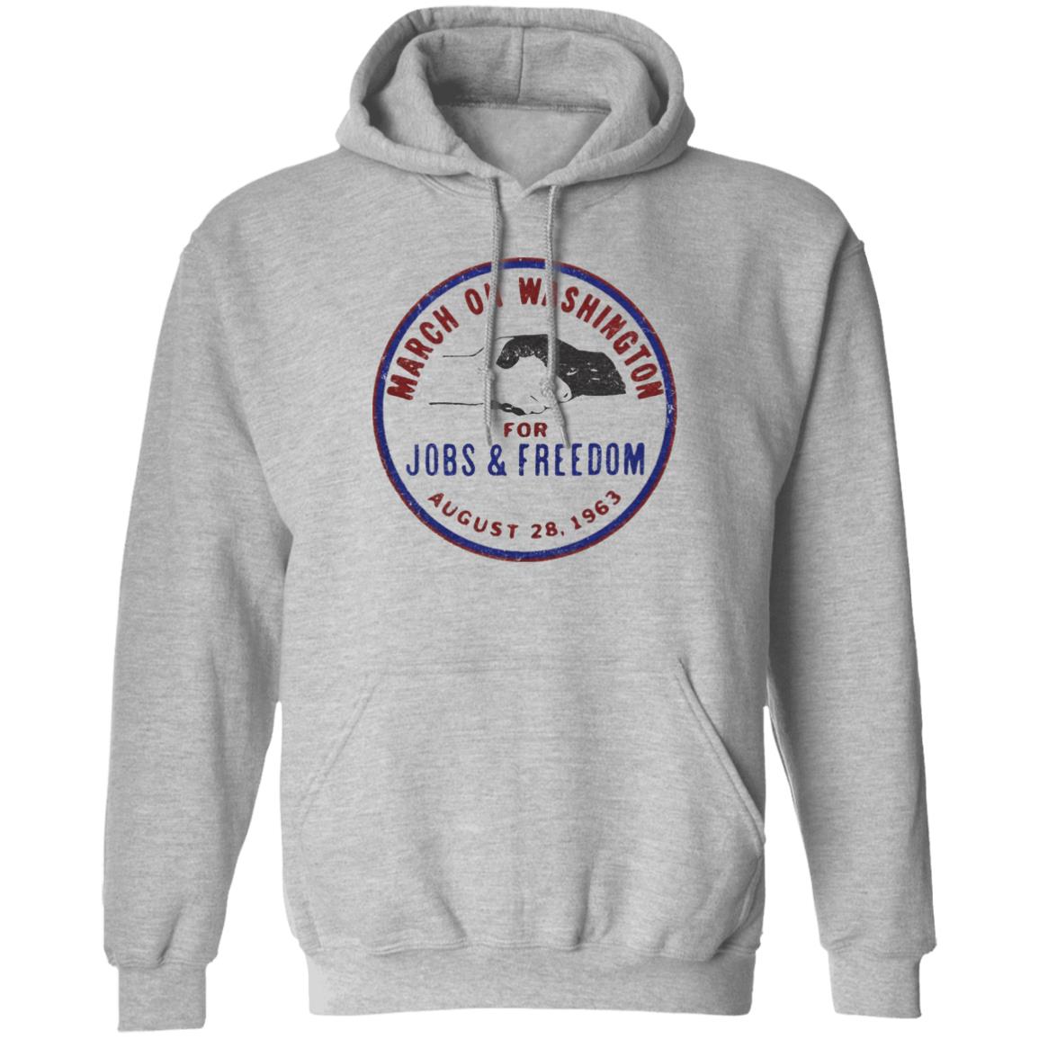 March On Washington 1963 Shirt March On Washington For Jobs And Freedom 1963 Shirt Adam Serwer March On Washington 1963 Shirt Hoodie Sweatshirt - Teechipus