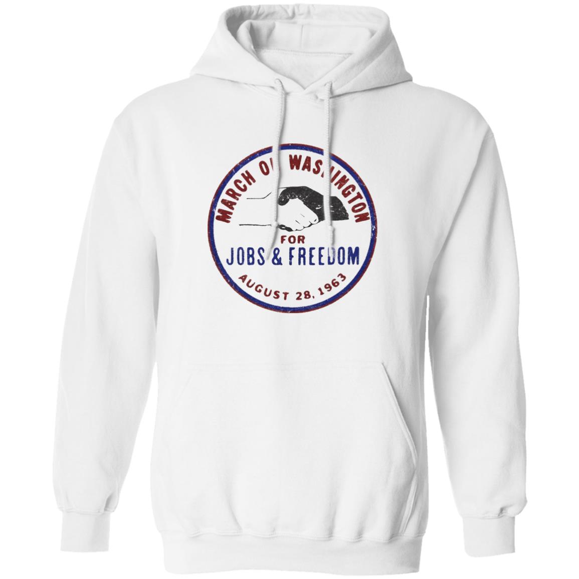March On Washington 1963 Shirt March On Washington For Jobs And Freedom 1963 Shirt Adam Serwer March On Washington 1963 Shirt Hoodie Sweatshirt - Teechipus
