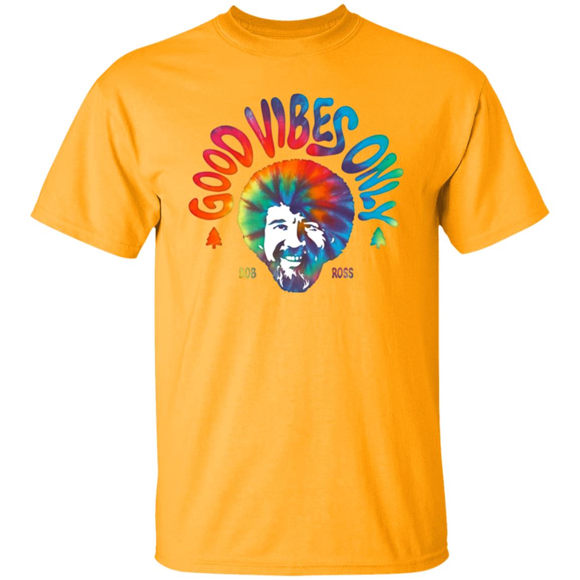 Good Vibes Only Shirt Louie G Bob Ross Good Vibes Only Shirt Hoodie Sweatshirt - Teechipus