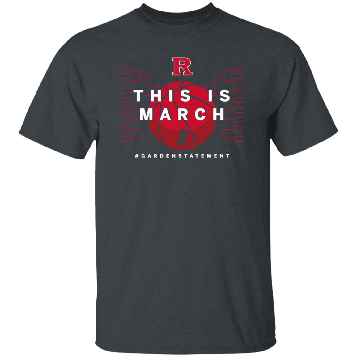 This Is March Gardenstatement Shirt Rutgers Basketball We R Back 2021 T-Shirt Kathryn Tappen This Is March Gardenstatement Shirt Hoodie Sweatshirt - Teechipus