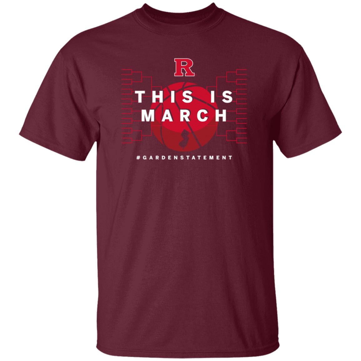 This Is March Gardenstatement Shirt Rutgers Basketball We R Back 2021 T-Shirt Kathryn Tappen This Is March Gardenstatement Shirt Hoodie Sweatshirt - Teechipus