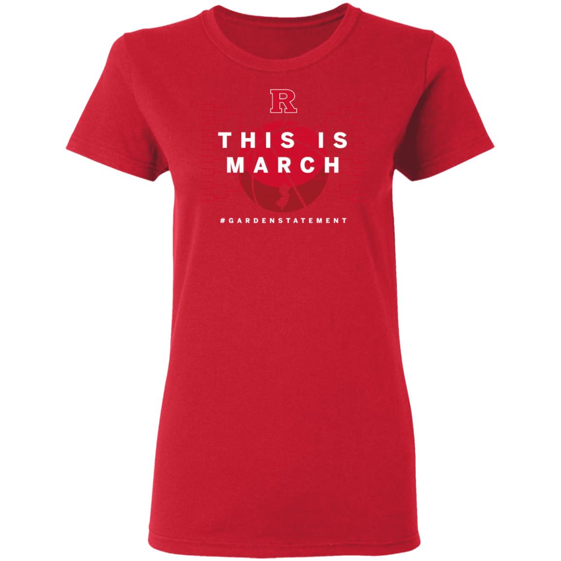 This Is March Gardenstatement Shirt Rutgers Basketball We R Back 2021 T-Shirt Kathryn Tappen This Is March Gardenstatement Shirt Hoodie Sweatshirt - Teechipus