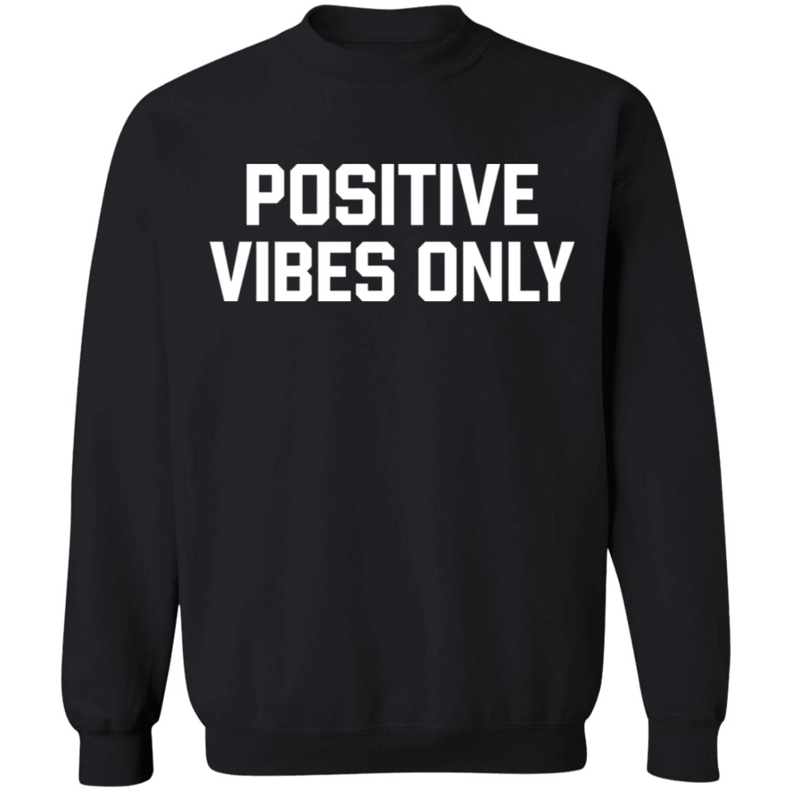 Positive Vibes Only Shirt Barstool Positive Vibes Only Hoodie Sweatshirt Big Cat Positive Vibes Only Shirt - Teechipus