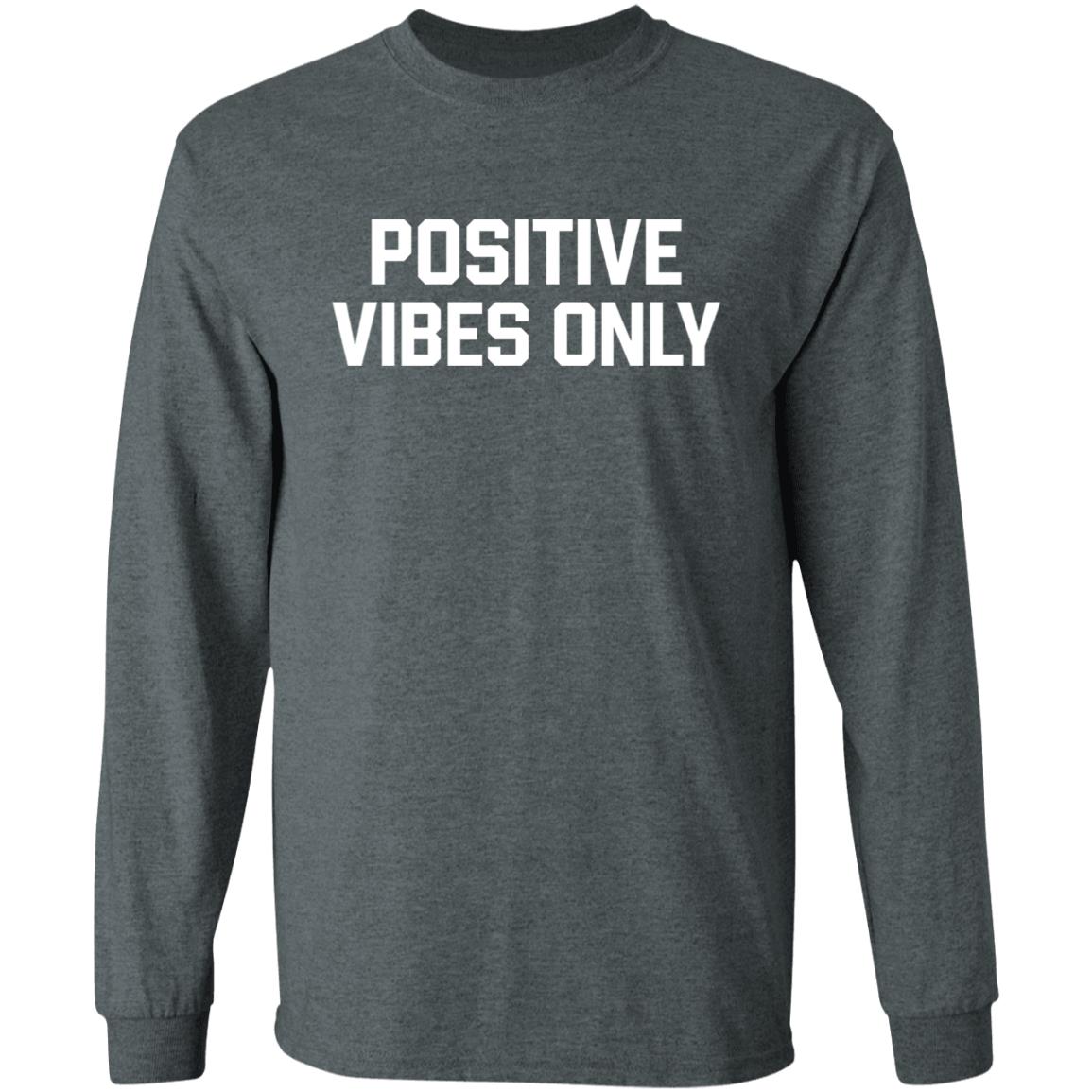 Positive Vibes Only Shirt Barstool Positive Vibes Only Hoodie Sweatshirt Big Cat Positive Vibes Only Shirt - Teechipus