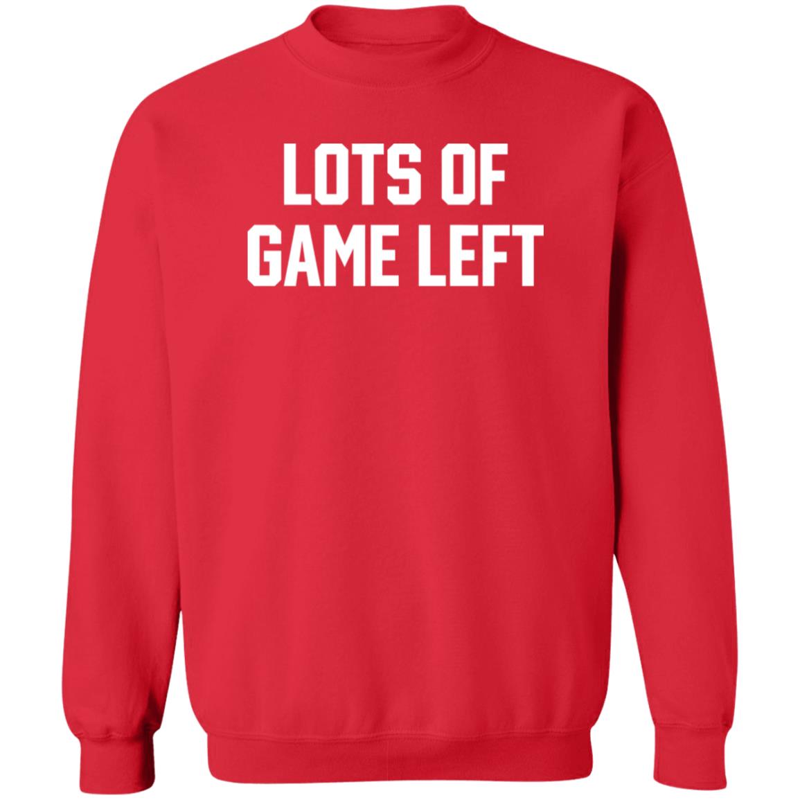 Lots of Game Left sweatshirt crewneck Barstool Sports Lots Of Game Left Shirt Big Cat Lots Of Game Left Shirt Mark Titus Lots Of Game Left Shirt - Teechipus