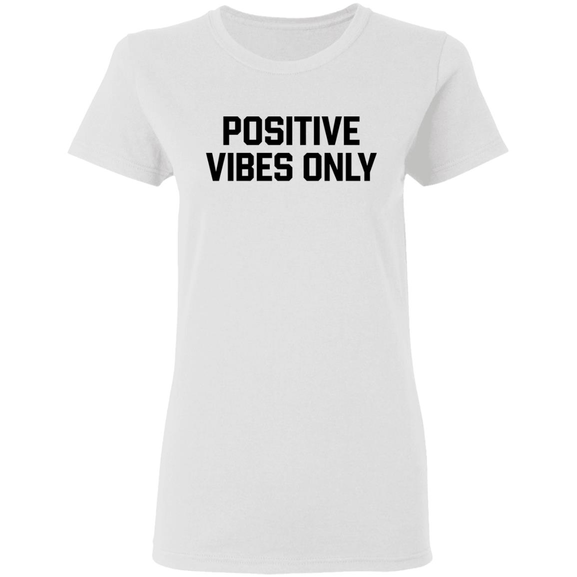 Positive Vibes Only T Shirt Barstool Sports Positive Vibes Only Shirt Hoodie Sweatshirt - Teechipus