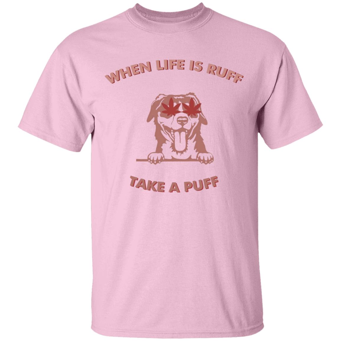 When Life Is Ruff Take A Puff Shirt Pat Mcafee When Life Is Ruff Take A Puff Shirt Hoodie Sweatshirt - Teechipus