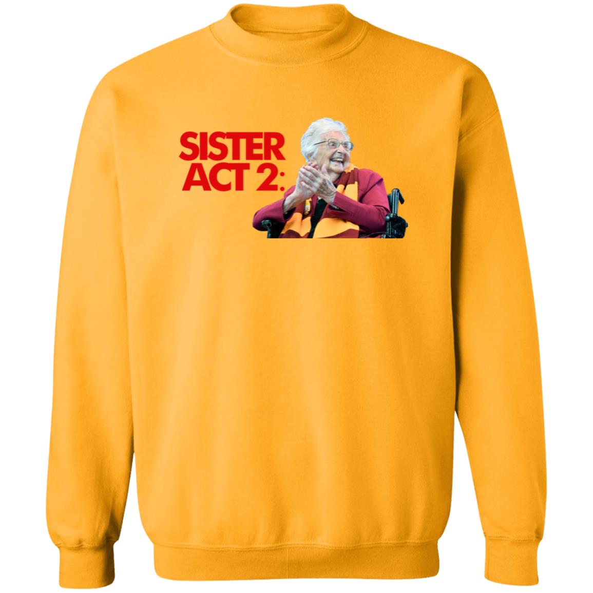 Barstool Sister Act 2 Shirt Loyola Chicago Barstool Sister Jean Shirt Dave Portnoy Big Cat Sister Jean Shirt Hoodie Sweatshirt - Teechipus