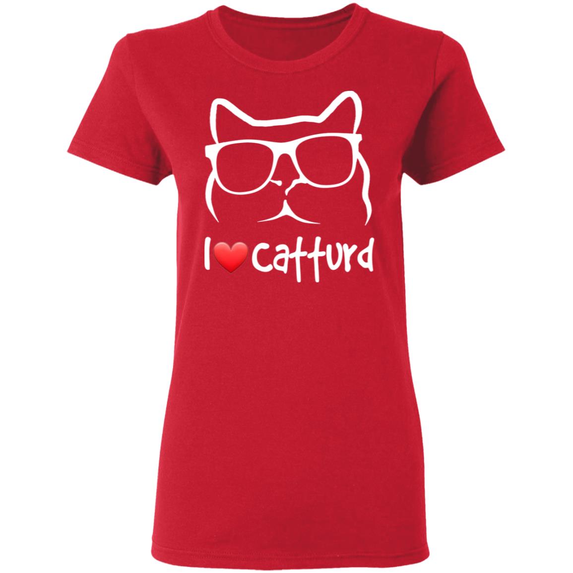 I Love Catturd Shirt Catturd T-Shirt Hoodie Sweatshirt - Teechipus