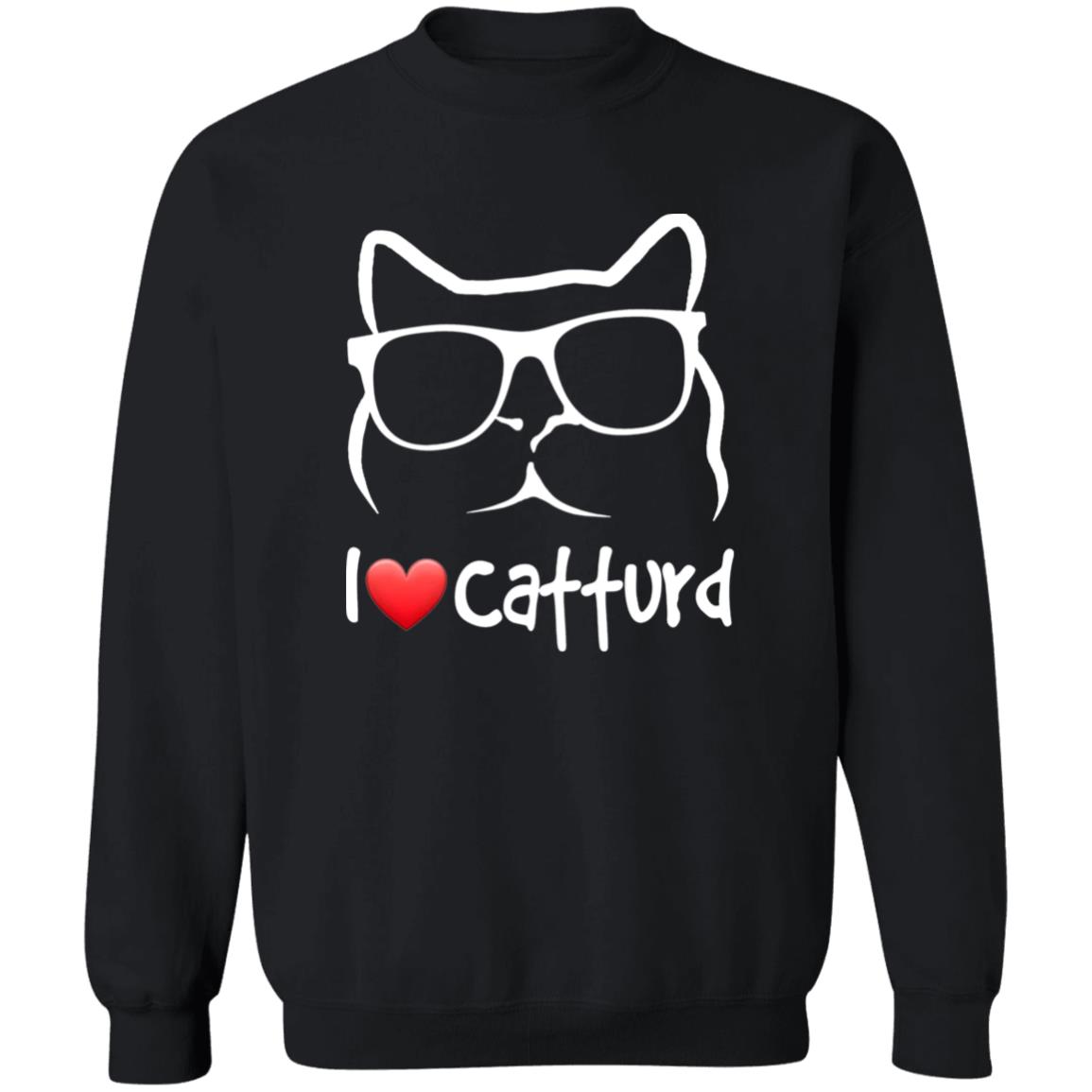 I Love Catturd Shirt Catturd T-Shirt Hoodie Sweatshirt - Teechipus