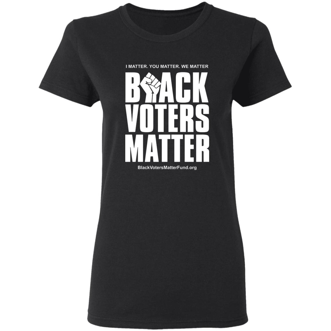 Black Voters Matter T-Shirt Latosha Brown Black Voters Matter T-Shirt I Matter You Matter We Matter Shirt Hoodie Sweatshirt - Teechipus