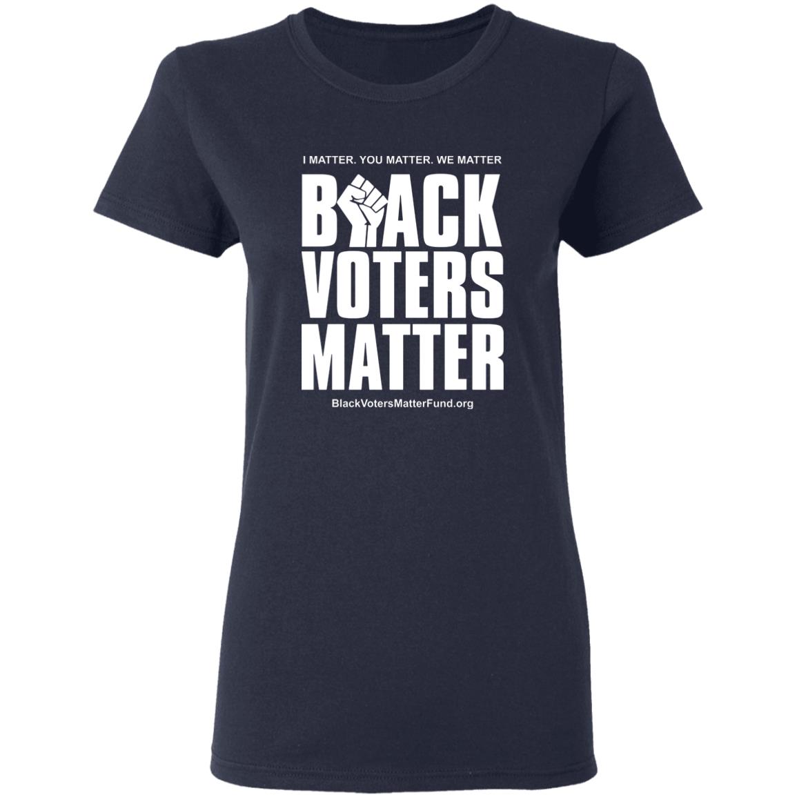 Black Voters Matter T-Shirt Latosha Brown Black Voters Matter T-Shirt I Matter You Matter We Matter Shirt Hoodie Sweatshirt - Teechipus