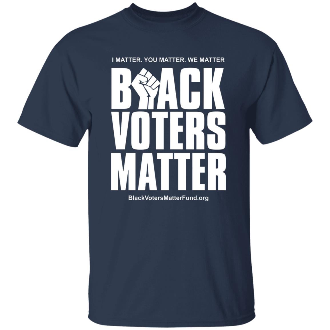 Black Voters Matter T-Shirt Latosha Brown Black Voters Matter T-Shirt I Matter You Matter We Matter Shirt Hoodie Sweatshirt - Teechipus