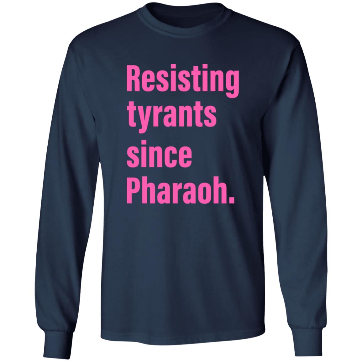 Resisting Tyrants Since Pharaoh Shirt Danya Ruttenberg Resisting Tyrants Since Pharaoh Shirt Truah Recycled T-Shirt Hoodie Sweatshirt - Teechipus