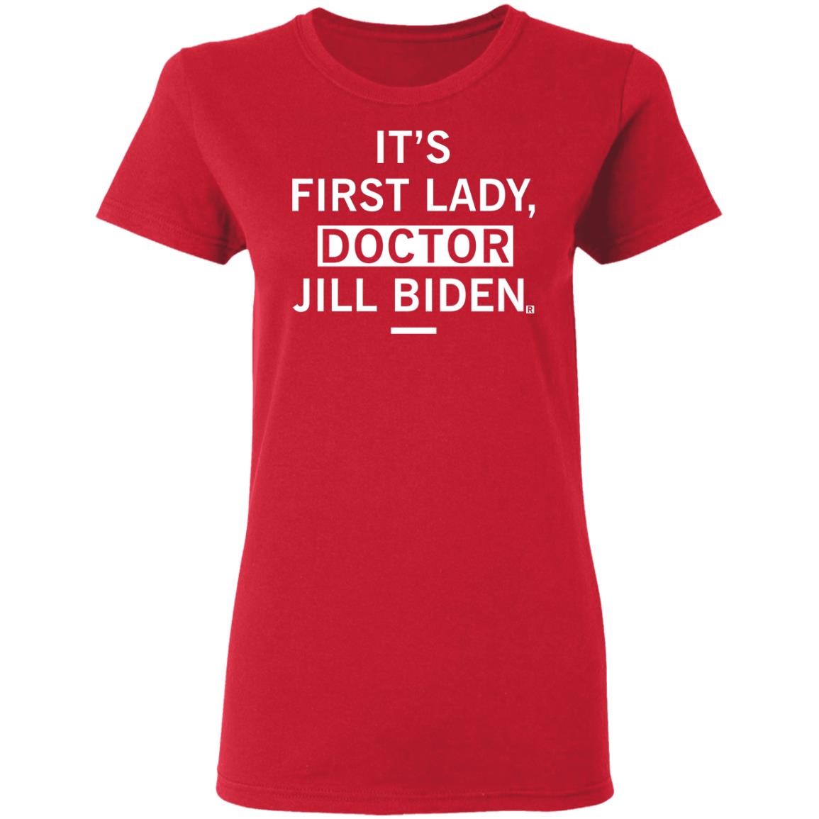 It's First Lady Doctor Jill Biden Shirt Douglas Emhoff It's First Lady Doctor Jill Biden Shirt Hoodie Sweatshirt - Teechipus