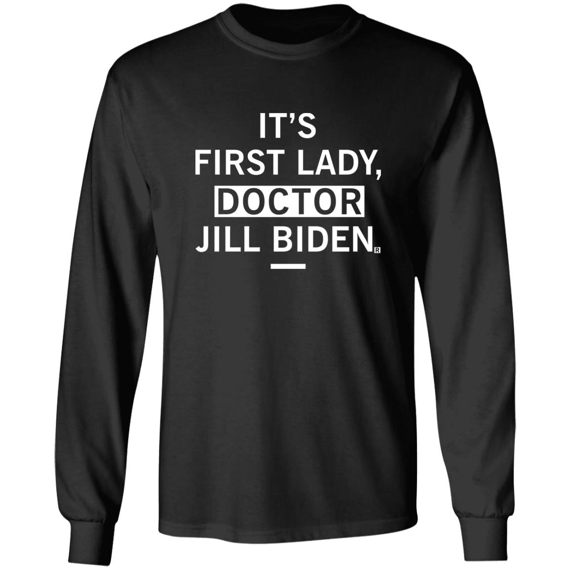 It's First Lady Doctor Jill Biden Shirt Douglas Emhoff It's First Lady Doctor Jill Biden Shirt Hoodie Sweatshirt - Teechipus