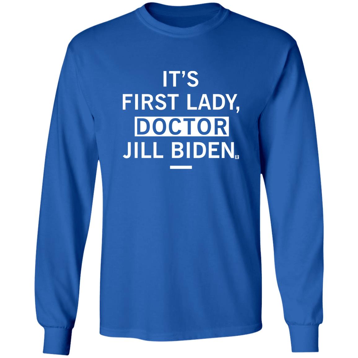 It's First Lady Doctor Jill Biden Shirt Douglas Emhoff It's First Lady Doctor Jill Biden Shirt Hoodie Sweatshirt - Teechipus