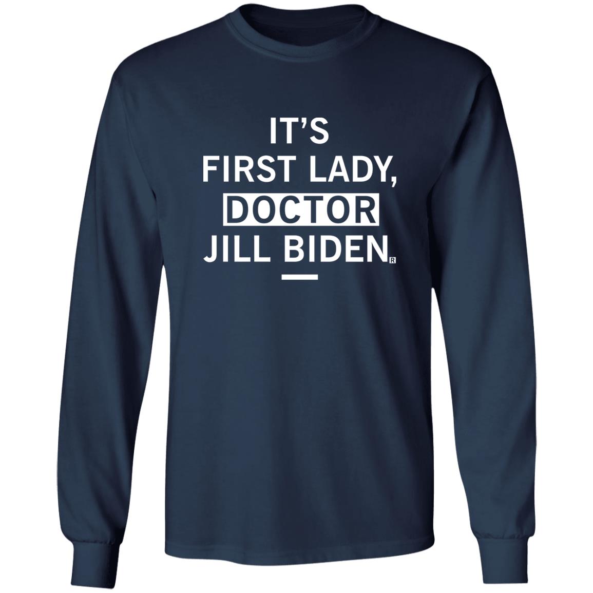 It's First Lady Doctor Jill Biden Shirt Douglas Emhoff It's First Lady Doctor Jill Biden Shirt Hoodie Sweatshirt - Teechipus