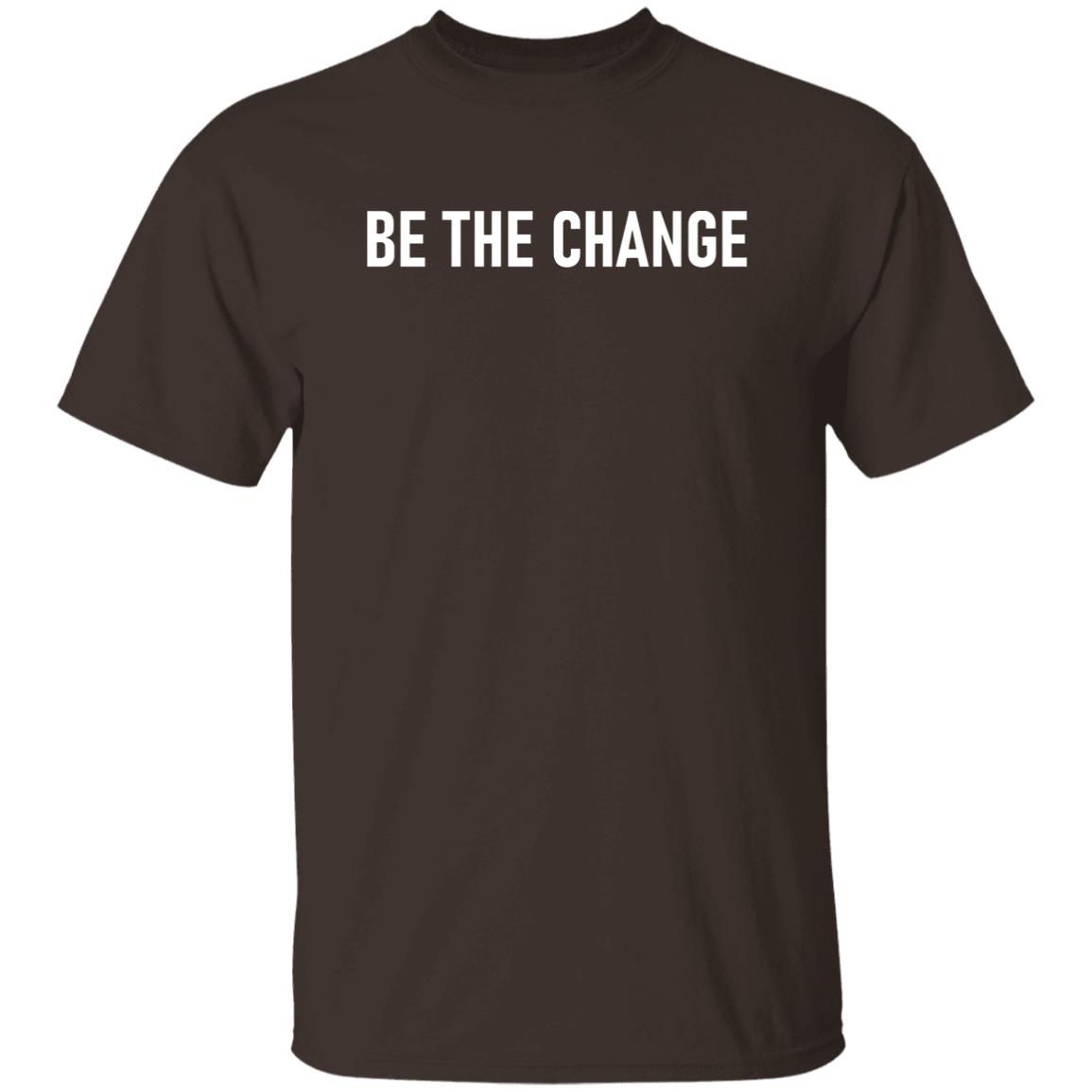 Be The Change Shirt Us Soccer Mnt Be The Change Shirt Black Lives Still Matter Shirt Hoodie Sweatshirt - Teechipus