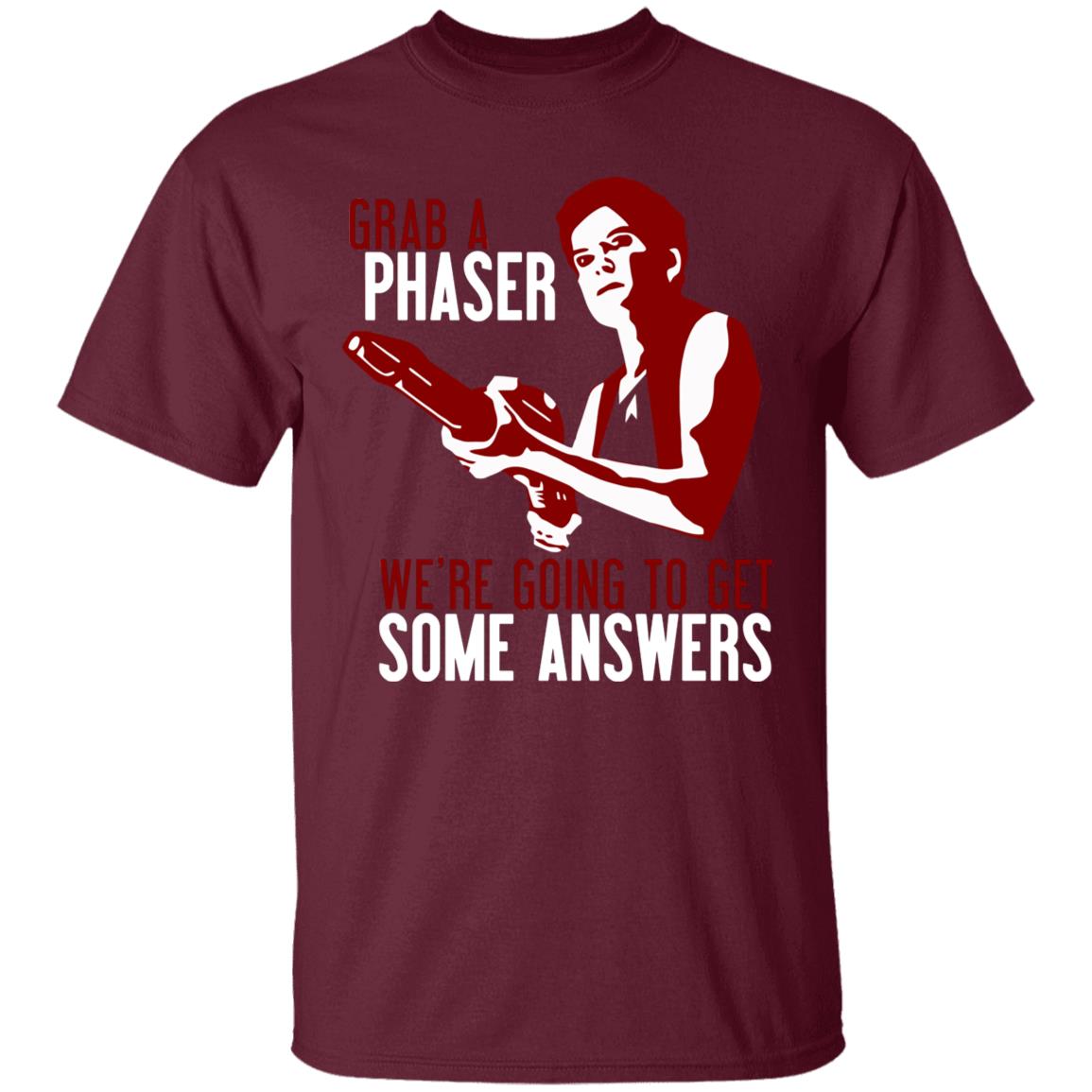Grab A Phaser We're Going To Get Some Answers Shirt Janeway Grab A Phaser Shirt Voydoc Terry Farrell Grab A Phaser Shirt - Teechipus
