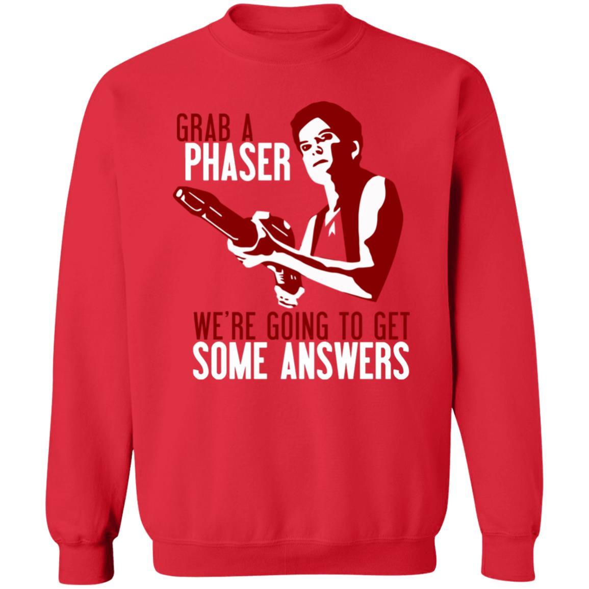 Grab A Phaser We're Going To Get Some Answers Shirt Janeway Grab A Phaser Shirt Voydoc Terry Farrell Grab A Phaser Shirt - Teechipus