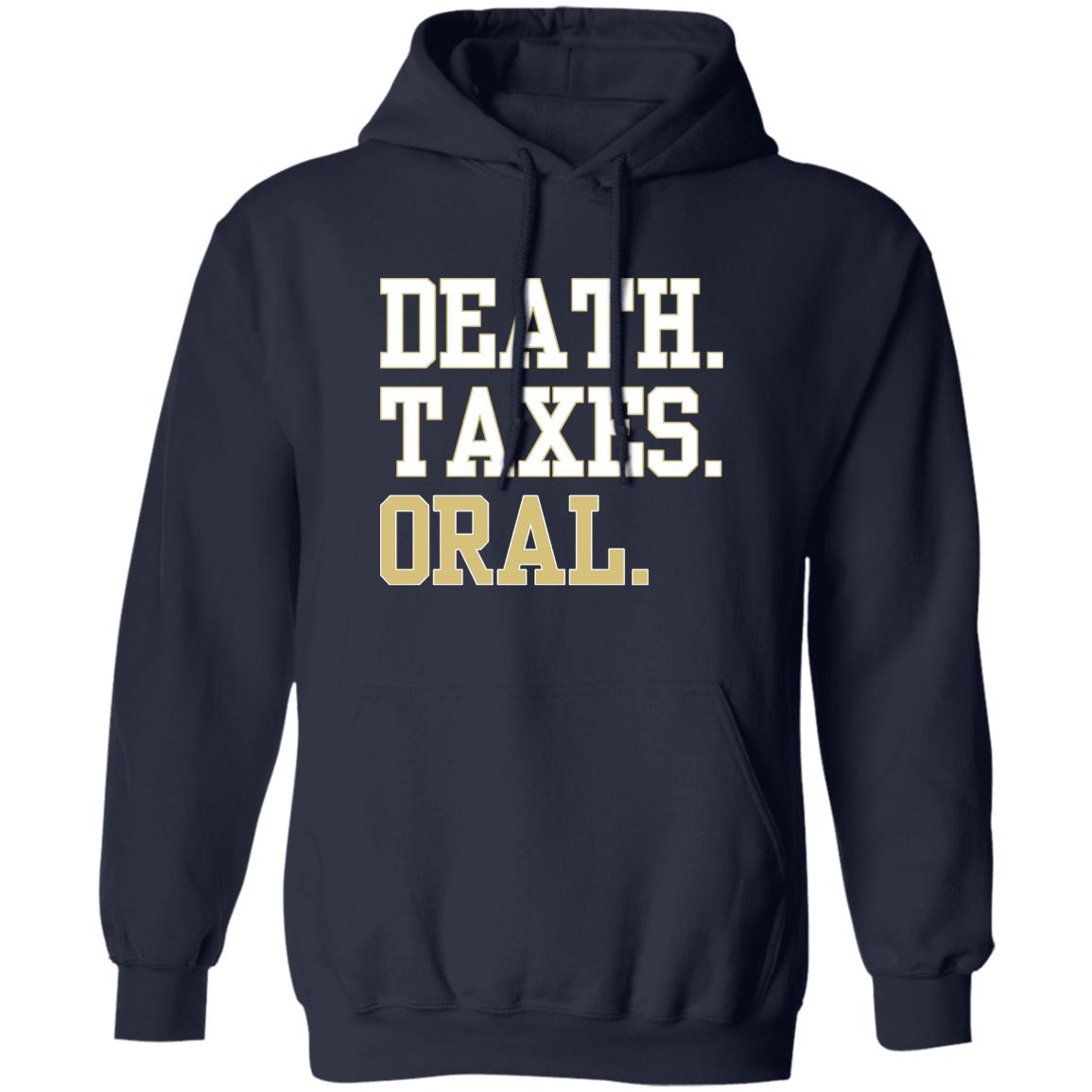 Barstool Death Taxes Oral Shirt Pftcommenter Death Taxes Oral Shirt Dave Portnoy Big Cat Death Taxes Oral Shirt Hoodie Sweatshirt - Teechipus