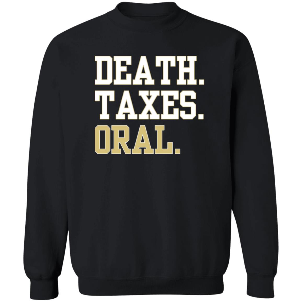 Barstool Death Taxes Oral Shirt Pftcommenter Death Taxes Oral Shirt Dave Portnoy Big Cat Death Taxes Oral Shirt Hoodie Sweatshirt - Teechipus