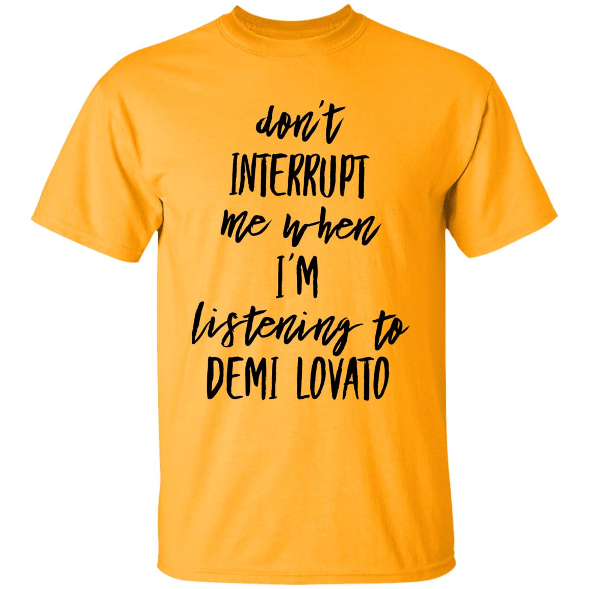 Don't Interrupt Me When I'm Listening To Demi Lovato Shirt Demi Lovato Shirt Demi Via Instagram Story Shirt Hoodie Sweatshirt - Teechipus