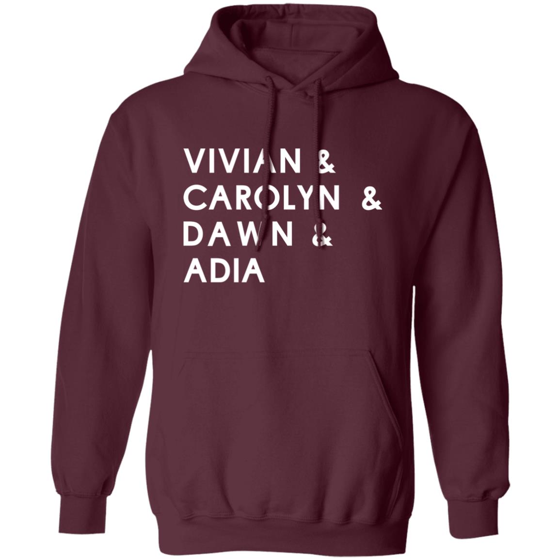 Vivian Carolyn Dawn Adida Shirt Vivian Stringer Carolyn Peck Dawnstaley Adia Barnes Coppa Vivian Carolyn Dawn Adia Shirt hoodie sweatshirt - Teechipus