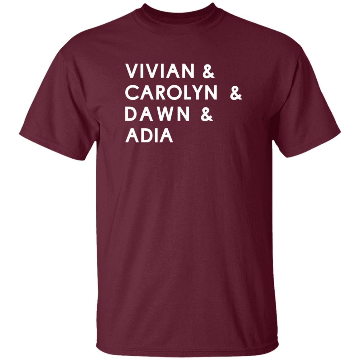 Vivian Carolyn Dawn Adida Shirt Vivian Stringer Carolyn Peck Dawnstaley Adia Barnes Coppa Vivian Carolyn Dawn Adia Shirt hoodie sweatshirt - Teechipus