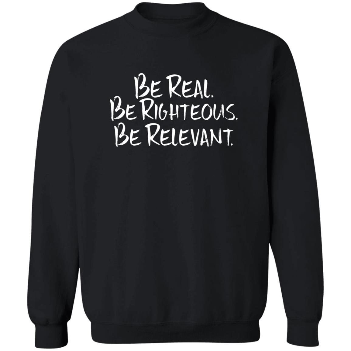 Be Real Be Righteous Be Relevant Shirt Warriors Michelob Ultra Be Real Be Righteous Be Relevant Hoodie sweatshirt - Teechipus