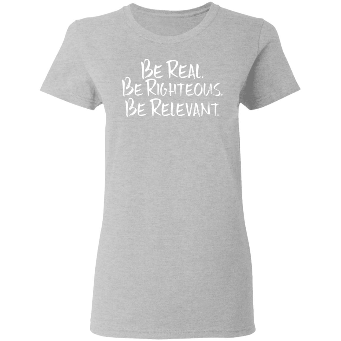 Be Real Be Righteous Be Relevant Shirt Warriors Michelob Ultra Be Real Be Righteous Be Relevant Hoodie sweatshirt - Teechipus