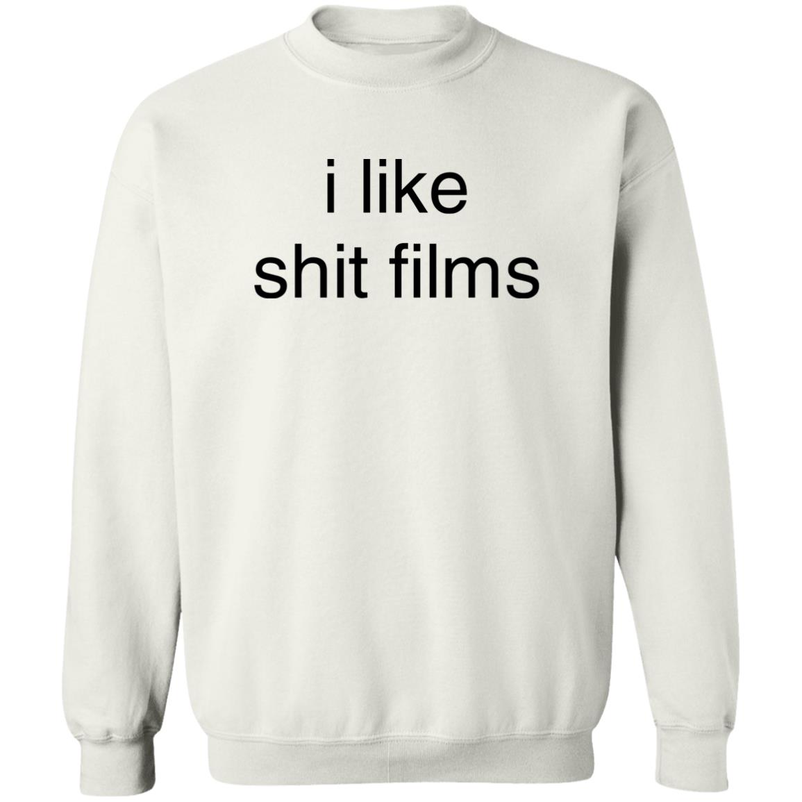 I Like Shit Films Shirt Evn I Like Shit Films Shirt Hoodie sweatshirt - Teechipus