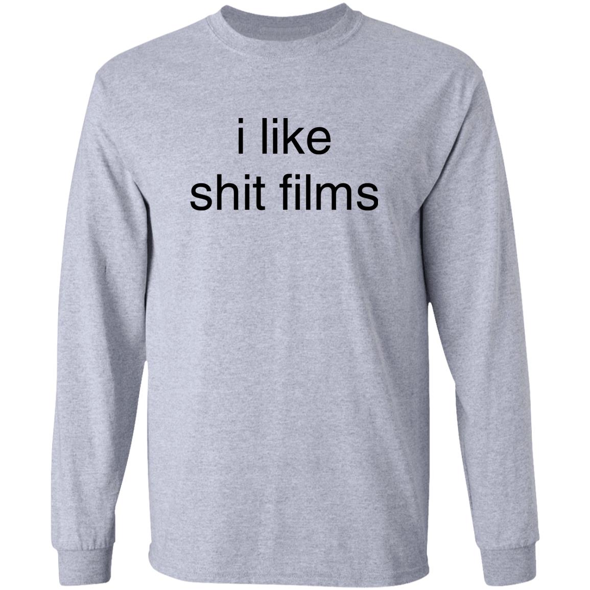 I Like Shit Films Shirt Evn I Like Shit Films Shirt Hoodie sweatshirt - Teechipus