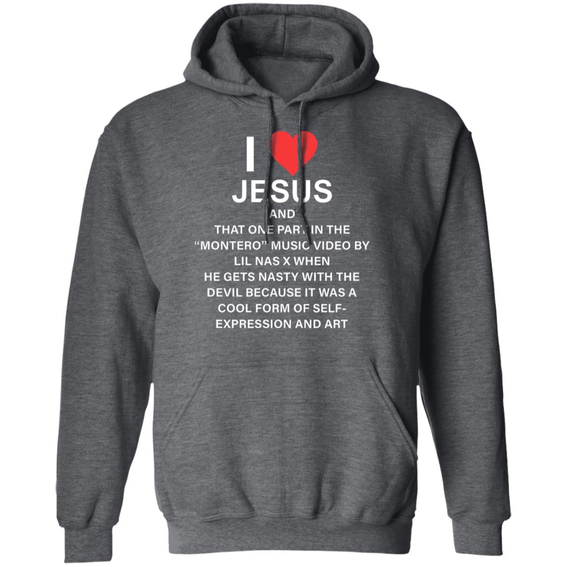 I Love Jesus And That One Part In The Shirt Lil Nas I Love Jesus And That One Part In The Shirt Hoodie Sweatshirt - Teechipus