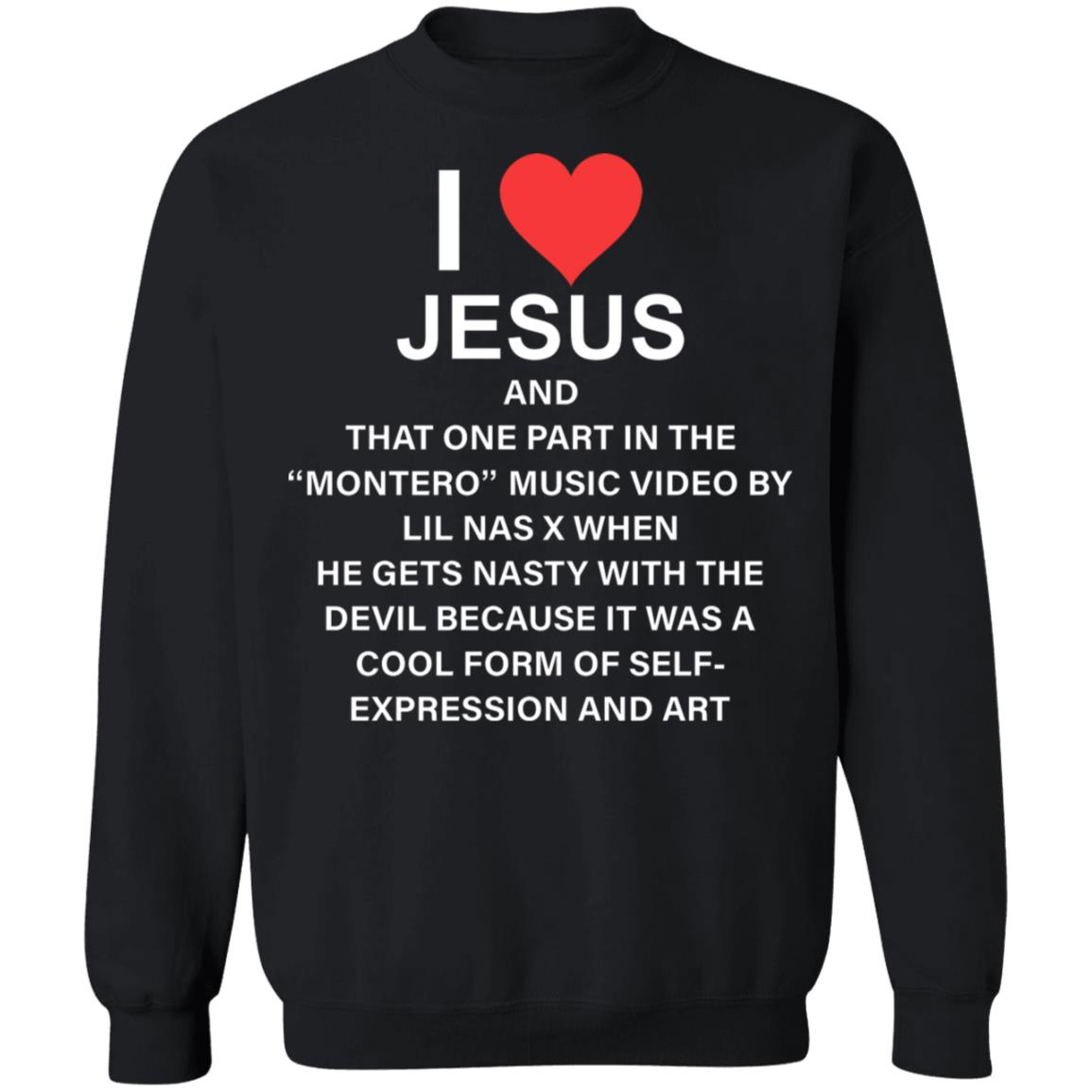I Love Jesus And That One Part In The Shirt Lil Nas I Love Jesus And That One Part In The Shirt Hoodie Sweatshirt - Teechipus
