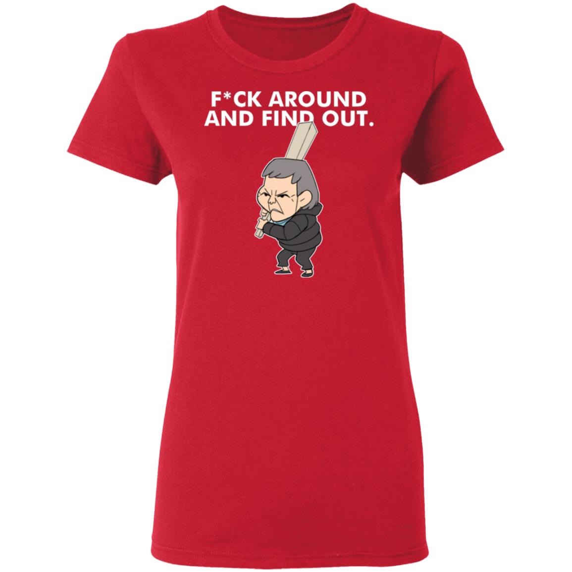 Fuck Around And Find Out Shirt Amor Fuck Around And Find Out Shirt Hoodie Sweatshirt - Teechipus