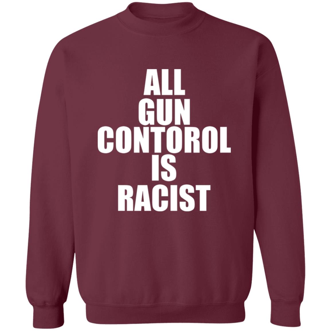 All Gun Control Is Racist Shirt Black Guns Matter Merch Store Shirt Hoodie Sweatshirt - Teechipus