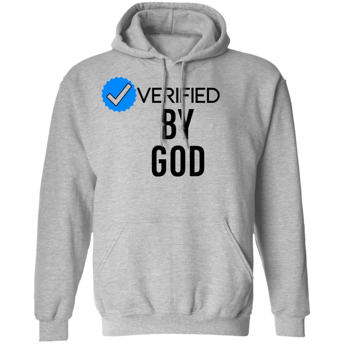 Verified By God Shirt Honorgod4life Verified By God Shirt Hoodie Sweatshirt - Teechipus