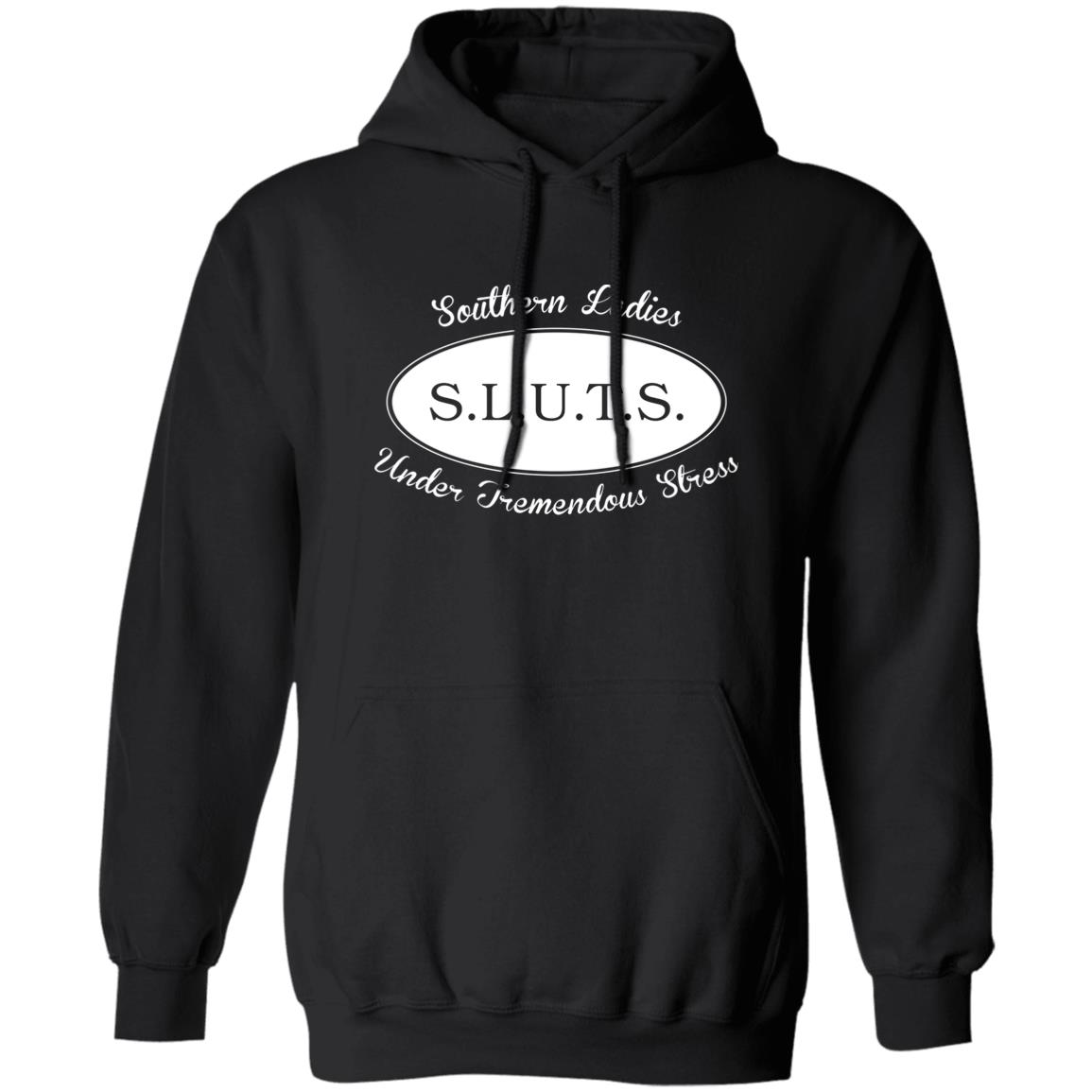 S L U T S Southern Ladies Under Tremendous Stress Shirt Mithraonlus Shop Hoodie Sweatshirt - Teechipus