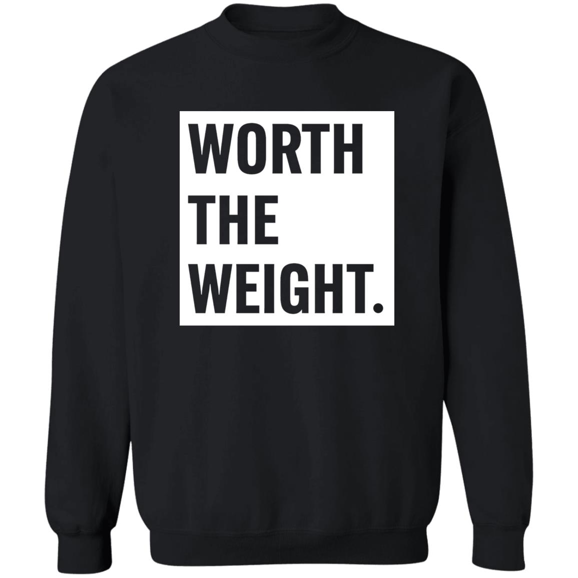 Worth The Weight Shirt Biggirlseason365 Shop Worth The Weight Shirt Hoodie Sweatshirt - Teechipus