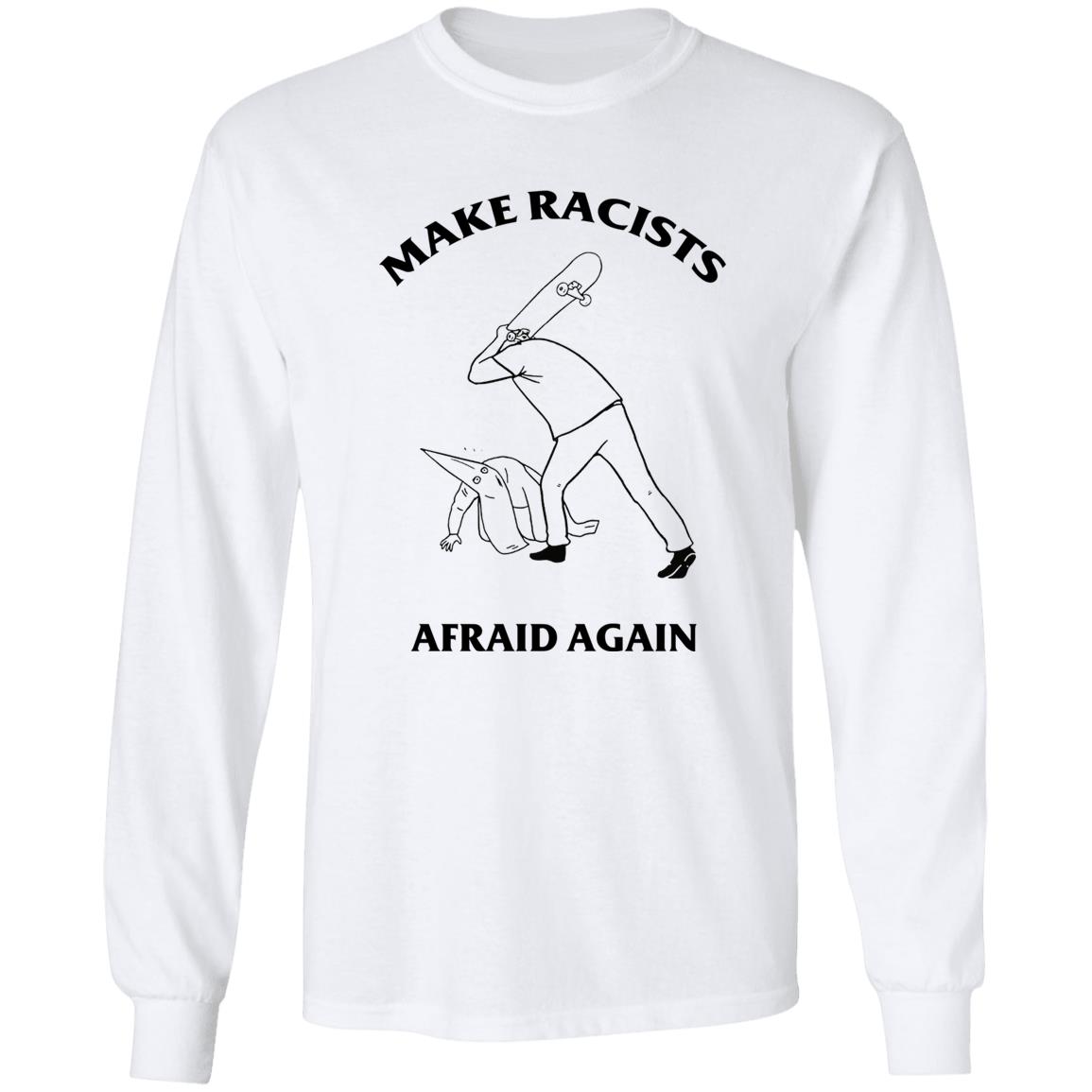 Rhinestone Cowboy Make Racists Afraid Again Shirt B Dolan Make Racists Afraid Again Shirt Hoodie Sweatshirt - Teechipus