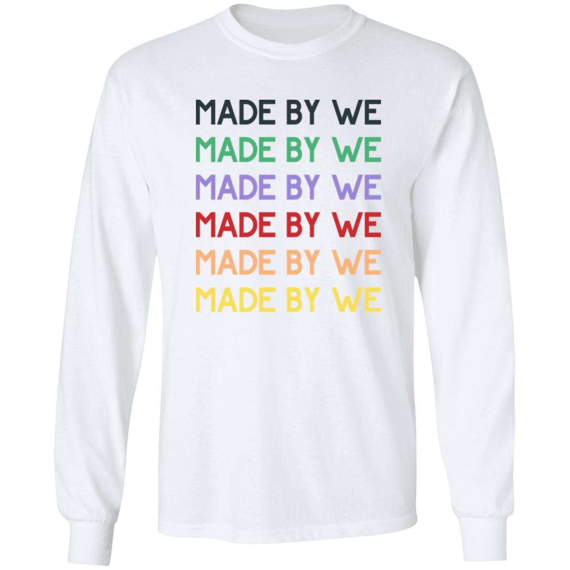 Made By We Shirt Big Cat Adam Neumann Made By We Shirt Hoodie Sweatshirt - Teechipus