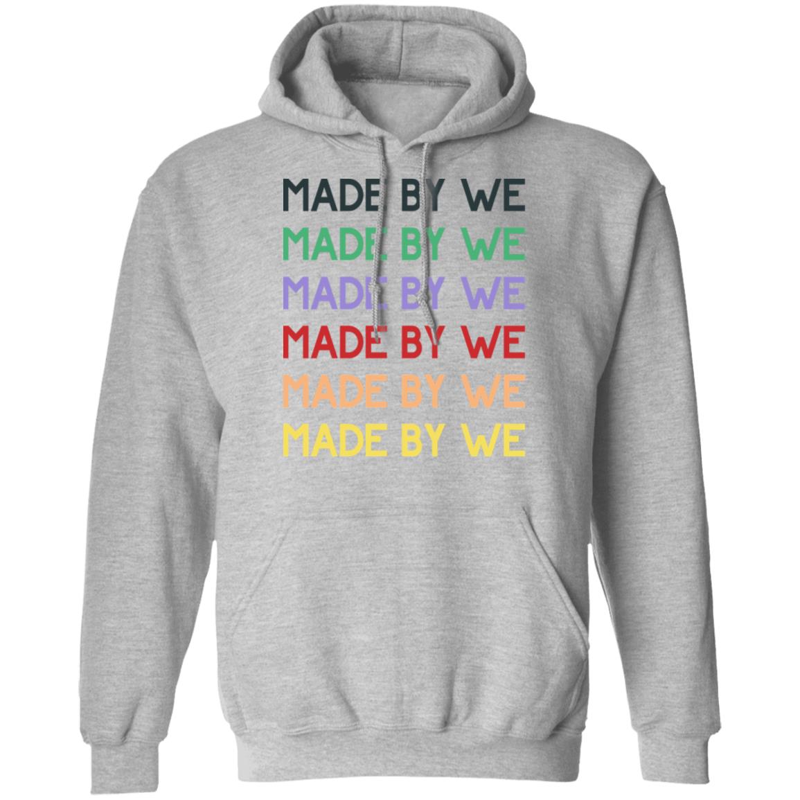 Made By We Shirt Big Cat Adam Neumann Made By We Shirt Hoodie Sweatshirt - Teechipus